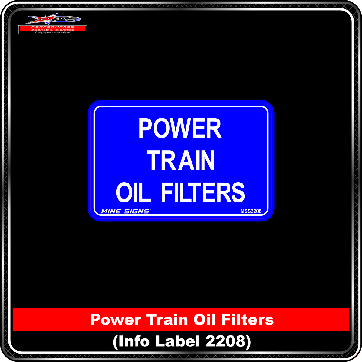 Power Drain oil Filters (Info Label 2208) 80 x 125 mm