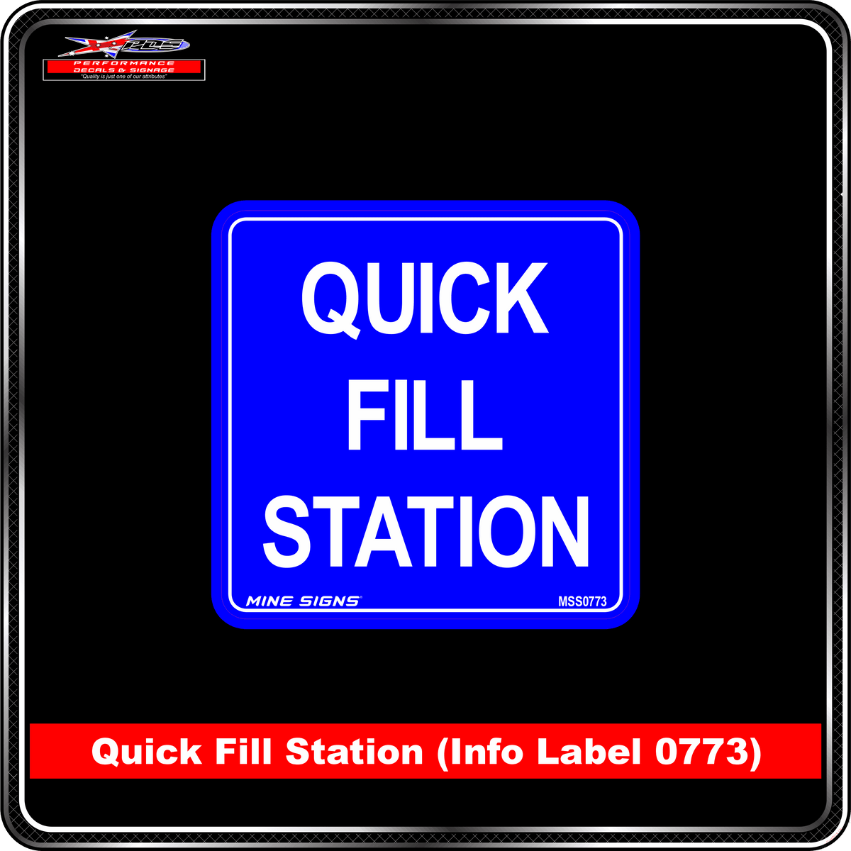 Quick Fill Station (Info Label 0773) 120 x 120 mm