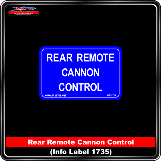 Rear Remote Cannon Control (Info Label 1735) 80 x 125 mm