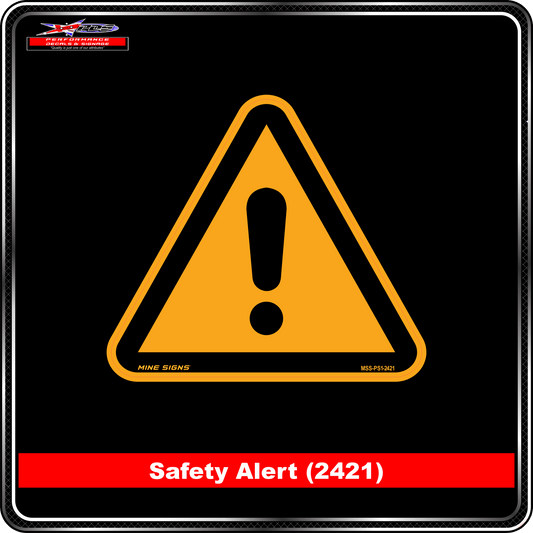 Safety Alert (Pictogram 2421)
