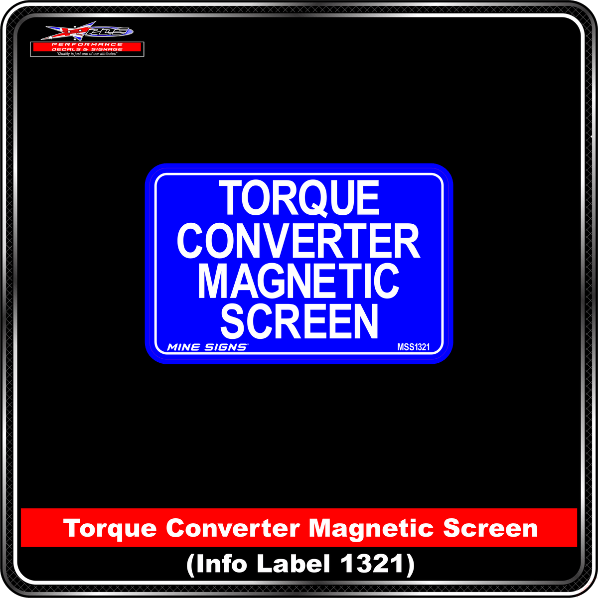 Torque Converter Magnetic Screen (Info Label 1321) 80 x 125 mm