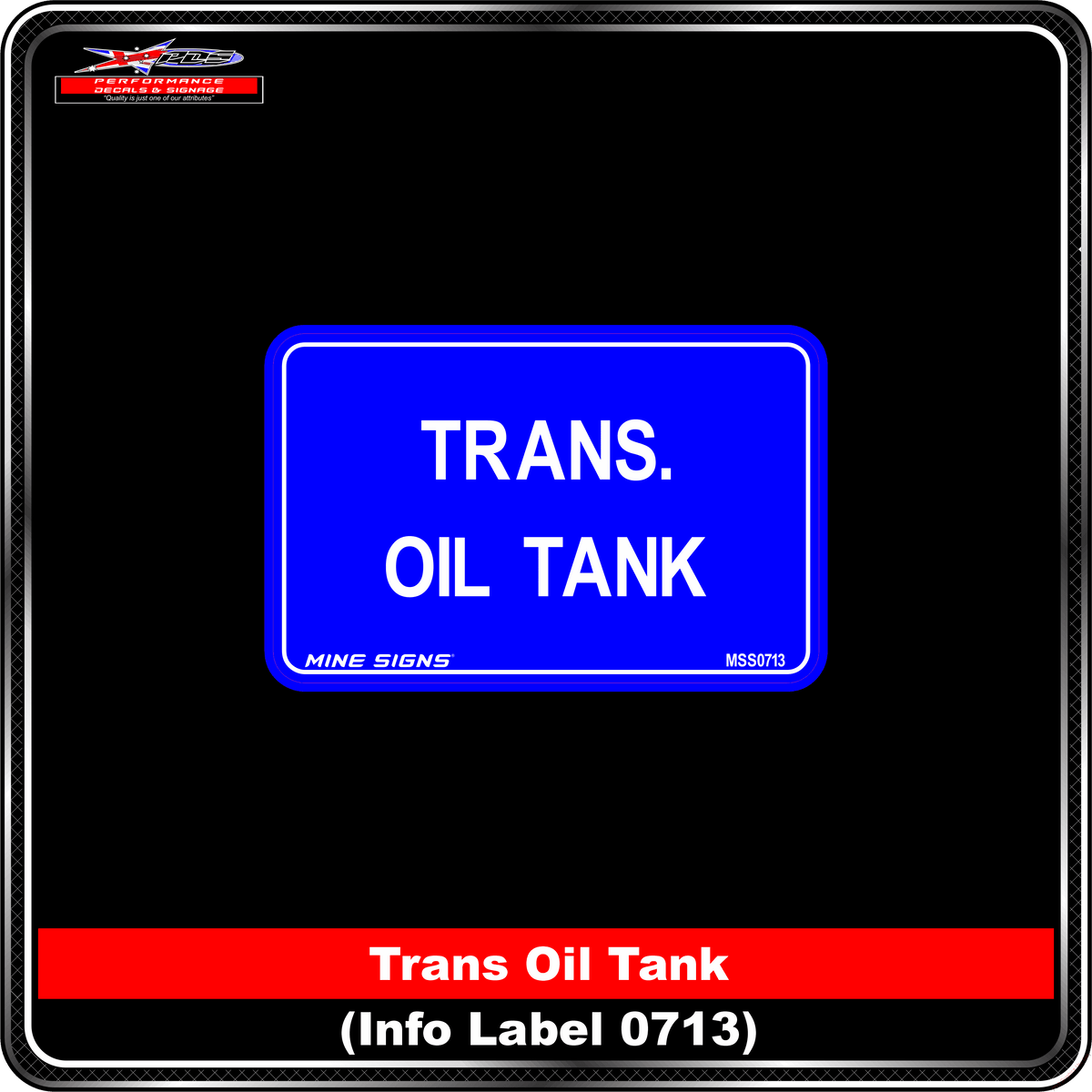 Trans. Oil Tank (Info Label 0713) 80 x 125 mm