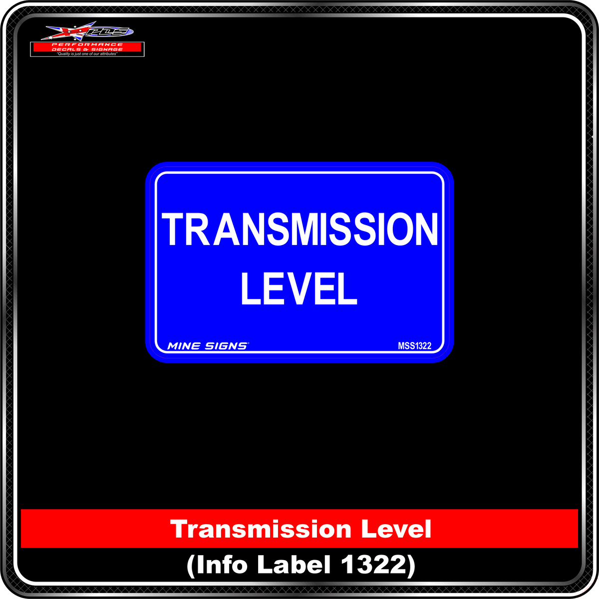 Transmission Level (Info Label 1322) 80 x 125 mm