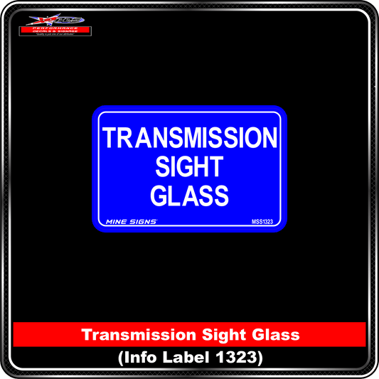 Transmission Sight Glass (Info Label 1323) 80 x 125 mm