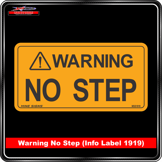 Warning No Step (Info Label 1919) 100 x 200 mm
