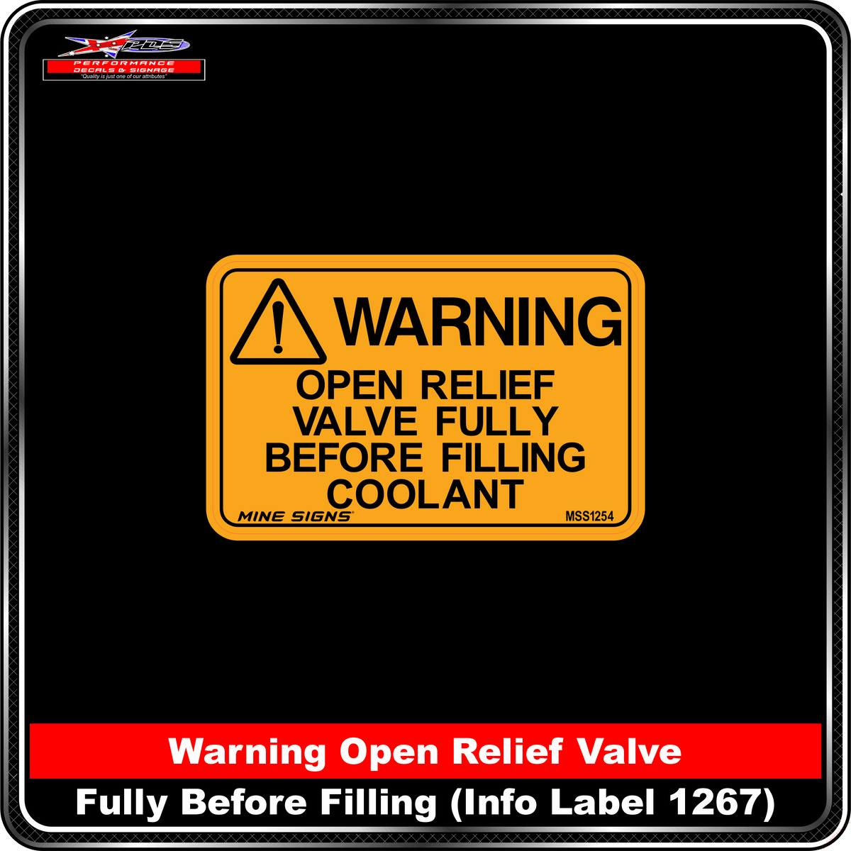 WARNING Open relief valve fully before filling coolant (Info Label 1254)