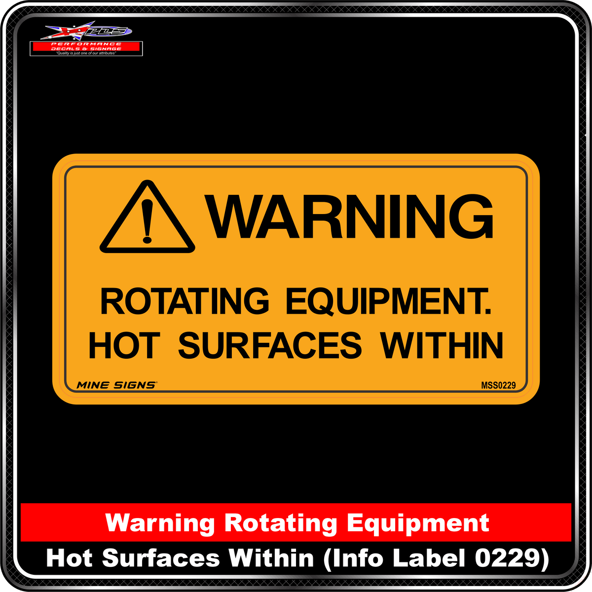 WARNING Rotating Equipment, Hot Surfaces within (Info Label 0229) 100 x 200 mm