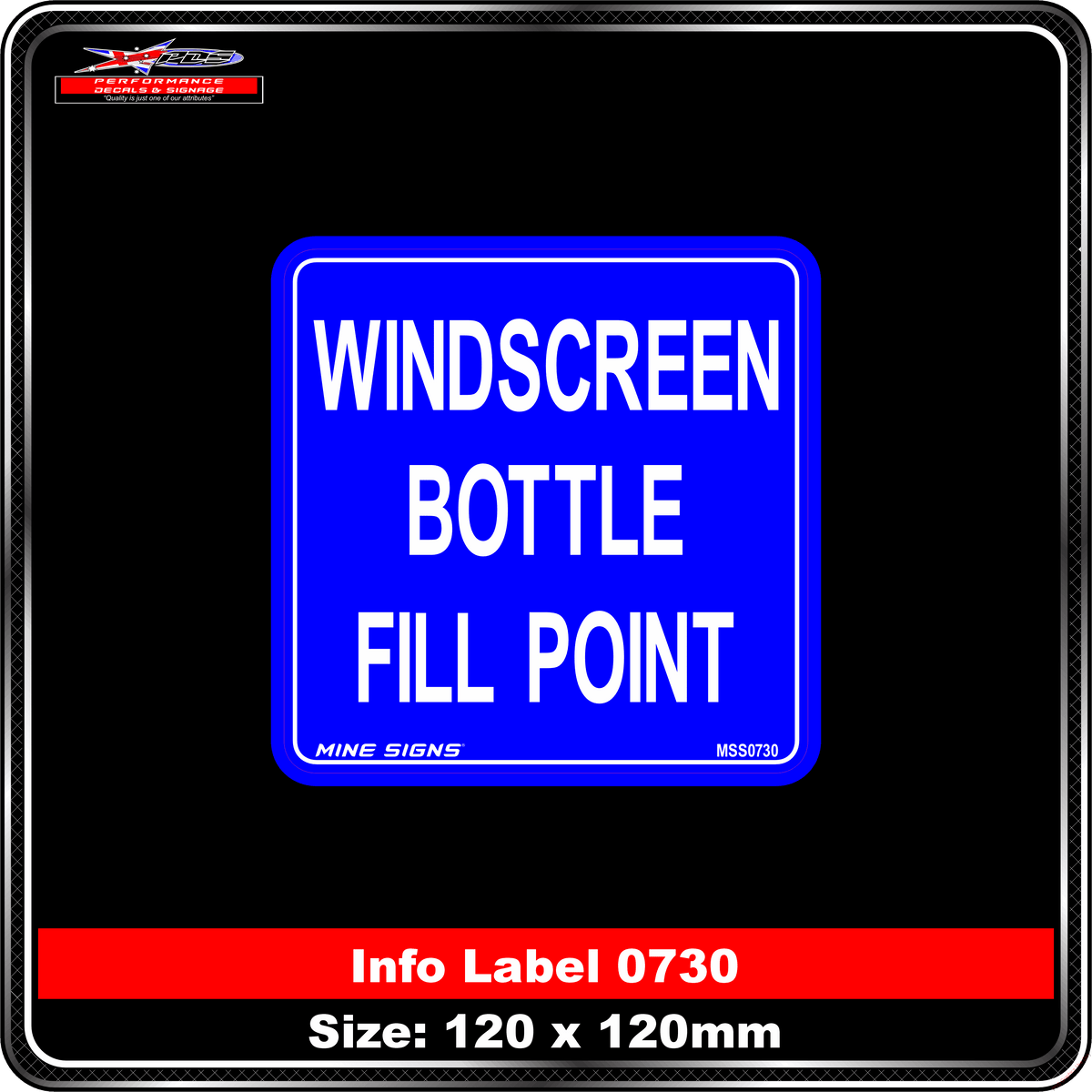Windscreen Bottle Fill Point (Info Label 0730) 120 x 120 mm