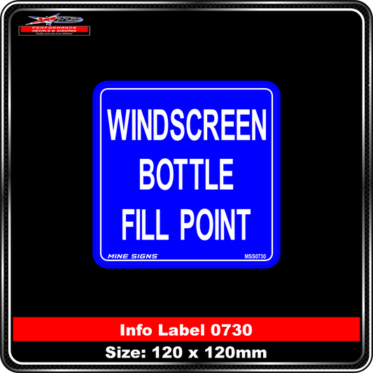 Windscreen Bottle Fill Point (Info Label 0730) 120 x 120 mm