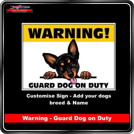 Dog Sign - Warning Guard Dog on Duty