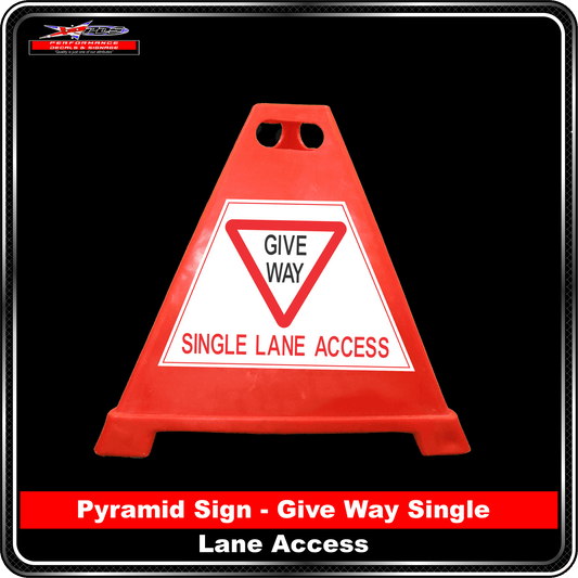 Pyramid Signs - Give Way - Label to Suit Pyramids
