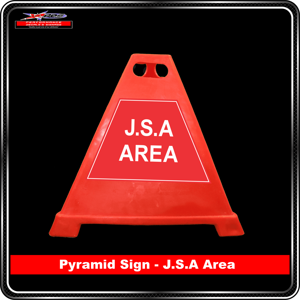Pyramid Signs - JSA Area - Label to Suit Pyramids
