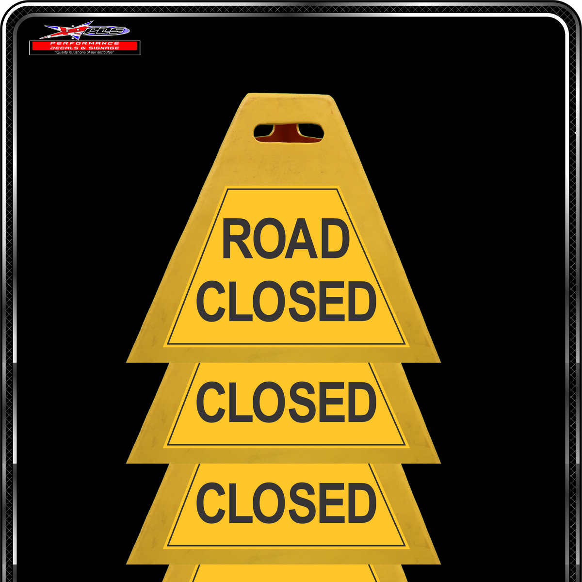 Pyramid Signs - Road Closed - Label to Suit Pyramids