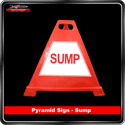 Pyramid Signs - Sump - Label to Suit Pyramids
