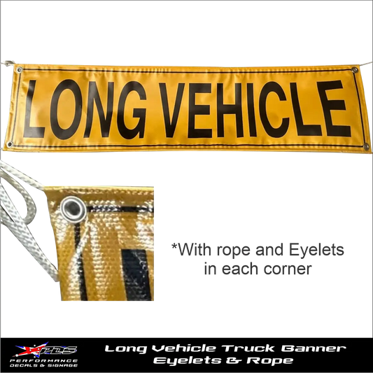 Truck Banner Long Vehicle - Road Train Banners with 4 Eyelets & Rope