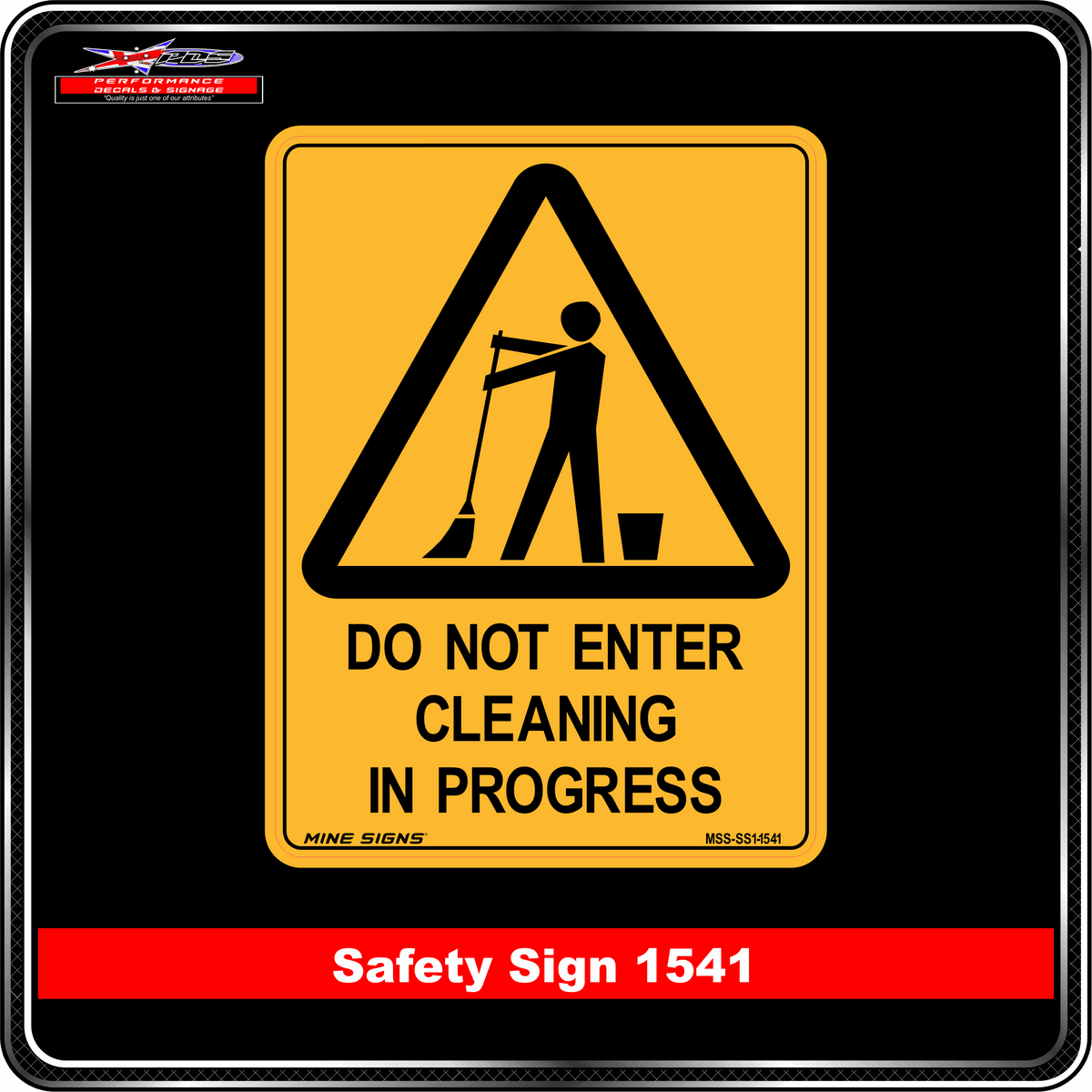 Warning Do Not Enter Cleaning In Progress (Safety Sign 1541)