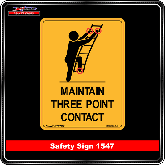 Warning Maintain Three Point Contact (Safety Sign 1547)