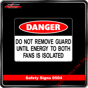 Danger 0504 PDS do not remove guards