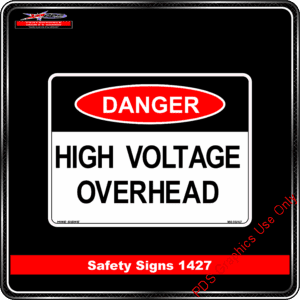 Danger 1427 PDS high voltage overhead