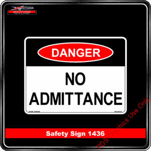 Danger 1436 PDS No Admittance