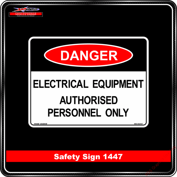 Danger 1447 PDS Electrical equipment authorised personnel only