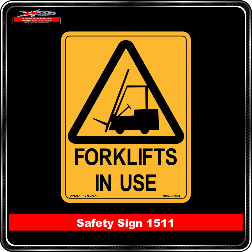 Warning Forklifts in Use (Safety Sign 1511) - Performance Decals & Signage