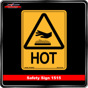 Warning Hot (Safety Sign 1515)