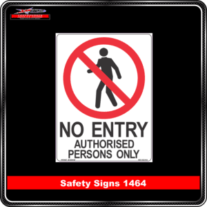 no entry authorised persons only