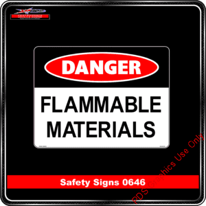 Danger 0646 PDS Flammable Materials