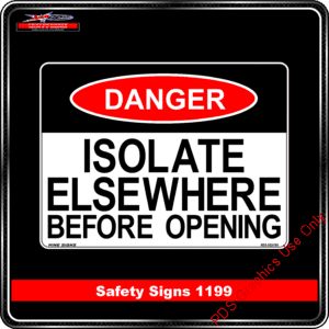 Danger 1199 PDS Isolate Elsewhere before opening
