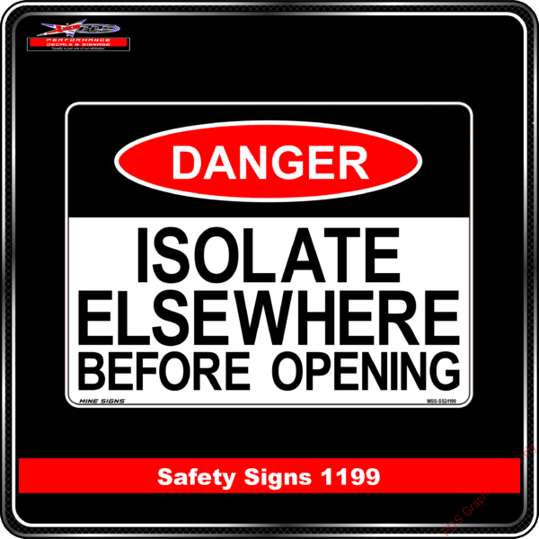 Danger 1199 PDS Isolate Elsewhere before opening