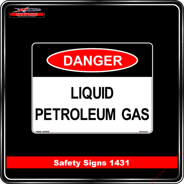 Danger 1431 PDS Liquid Petroleum Gas