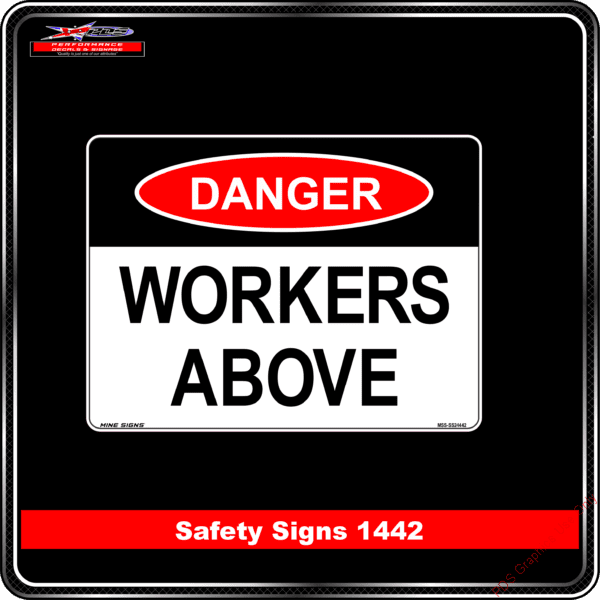 Danger 1442 PDS Workers Above