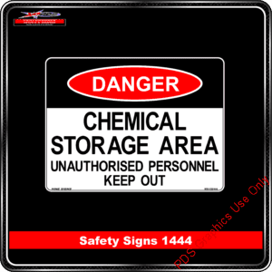 Danger 1444 PDS Chemical Storage Area