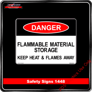 Danger 1448 PDS Flammable Material Storage