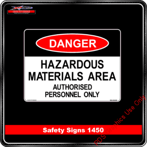Danger 1450 PDS Hazardous Materials Area
