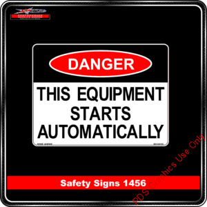 Danger 1456 PDS This Equipment Starts Automatically