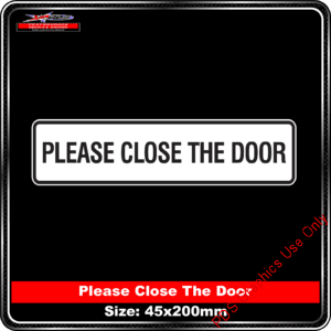 PDS - Backup_of_Product Backgrounds - General Signage - Door Signs - Please Close the Door