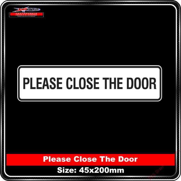 PDS - Backup_of_Product Backgrounds - General Signage - Door Signs - Please Close the Door