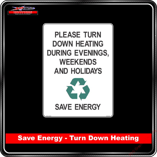 PDS - Backup_of_Product Backgrounds - Recycling - Save Energy - Please Turn Down Heating During Evenings, Weekends & Holidays