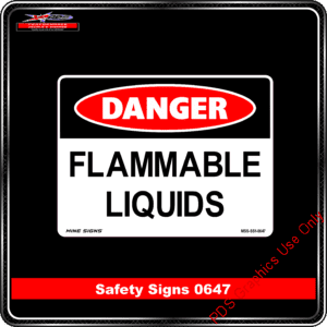 Danger 0647 PDS Flammable Liquids