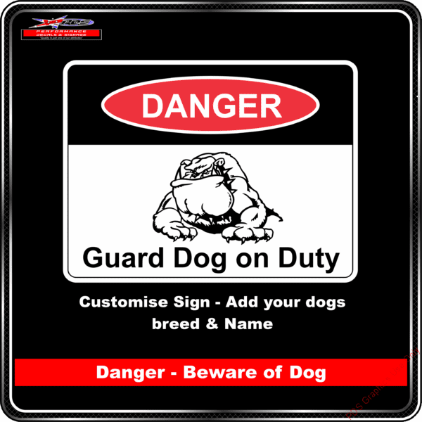 Danger Guard Dog on Duty