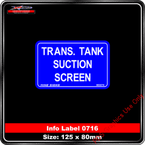 Info Label 0716 Trans tank suction Tank