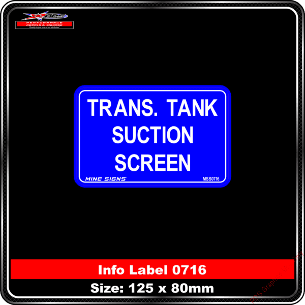 Info Label 0716 Trans tank suction Tank