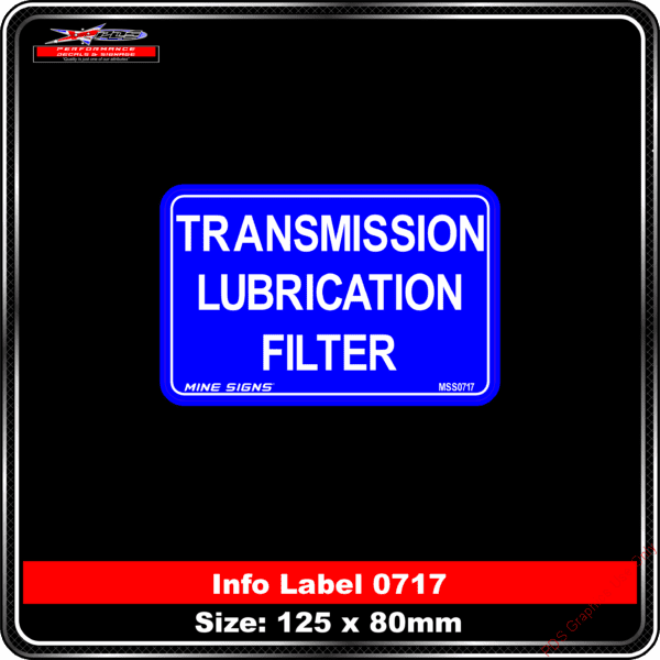 Info Label 0717 Transmission Lubrication Filter