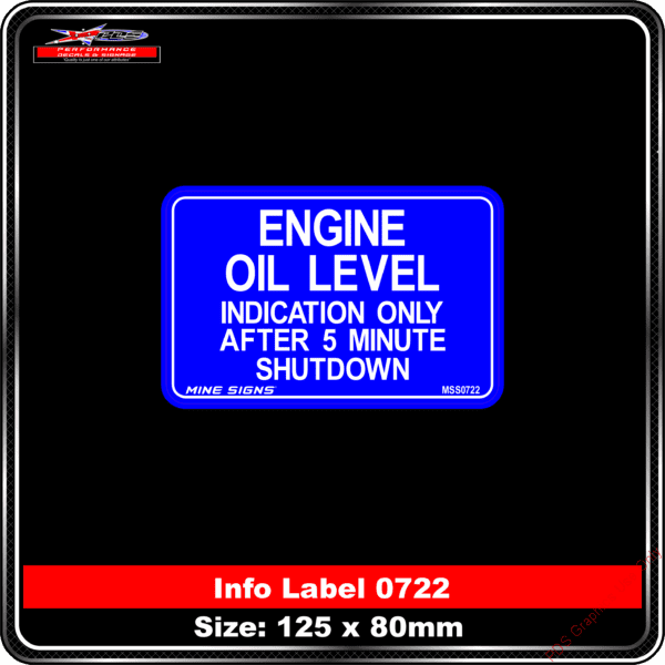 Info Label 0722 Engine Oil Level