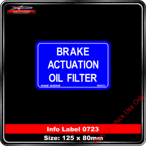 Info Label 0723 Brake Actuation Oil Filter