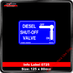 Info Label 0725 Diesel Shut Off Valve