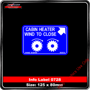 Info Label 0728 Cabin Heater Wind to Close