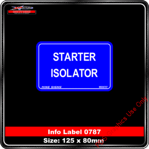 Info Label 0787 Starter Isolator
